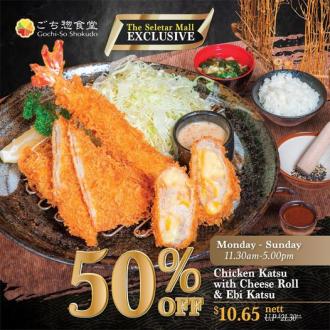 Gochi-So Shokudo The Seletar Mall 50% OFF Chicken Katsu with Cheese Roll & Ebi Katsu Promotion