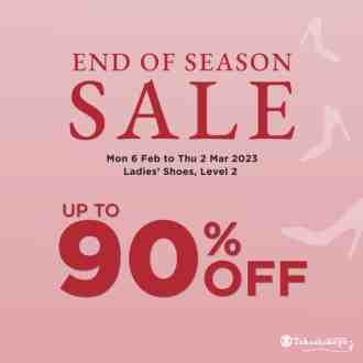Takashimaya Ladies Shoes End Of Season Sale (6 Feb 2023 - 2 Mar 2023)